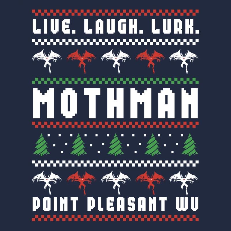 Mothman Pull de Noël moche Live Laugh Lurk