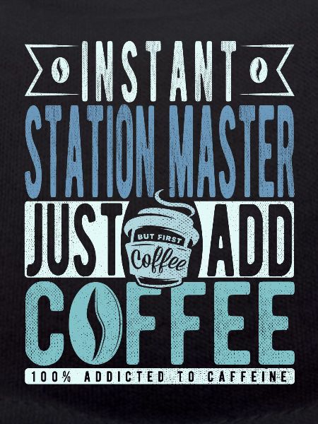 Station master coffee saying