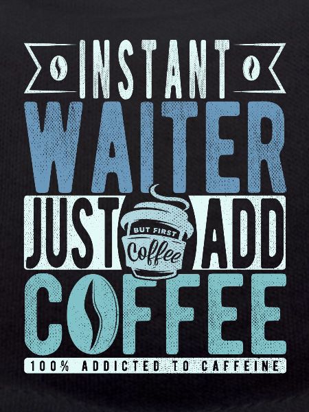 Kellner Kaffee Spruch