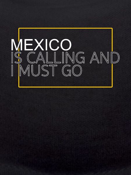Mexiko Spruch