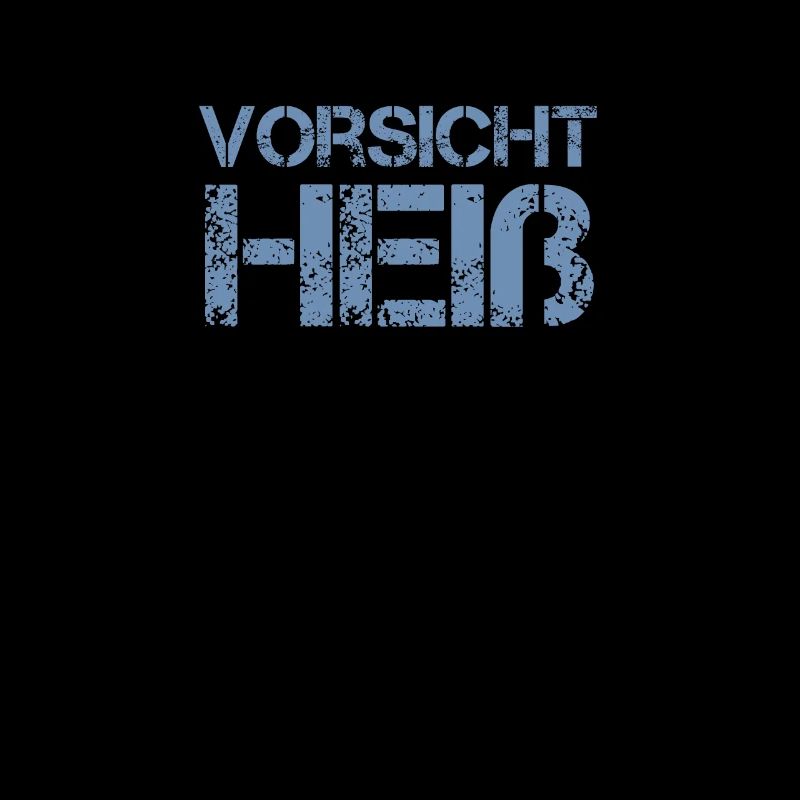 vorsicht heiss