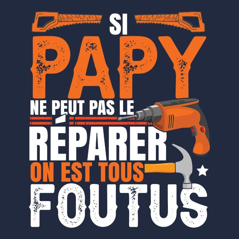 Papy Bricolage Bricoleur