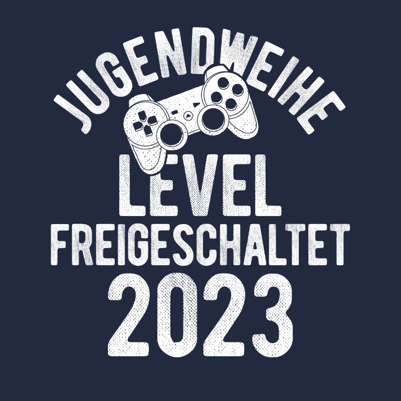 Jugendweihe Level Freigeschaltet 2023 - Spruch Gam