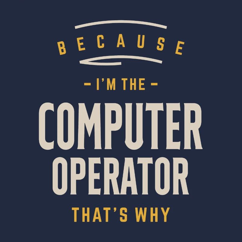 Computer Operator Job Occupation Birthday Worker
