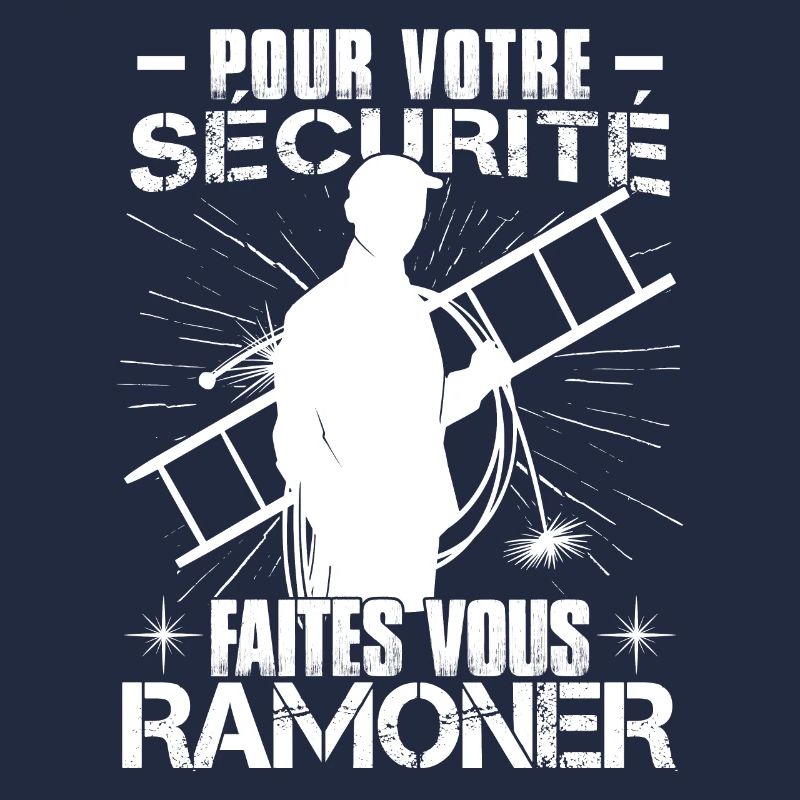 Pour Votre Sécurité Faites Vous Ramoner