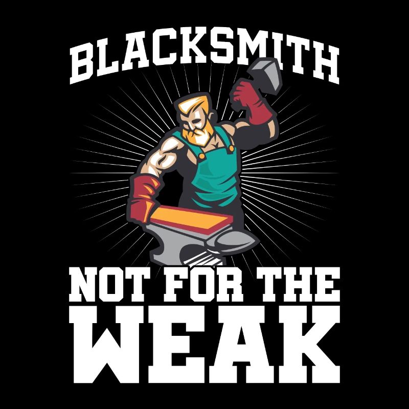 Blacksmith Not For The Weak Metalsmith Design