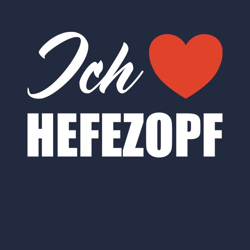 Ich liebe Hefezopf
