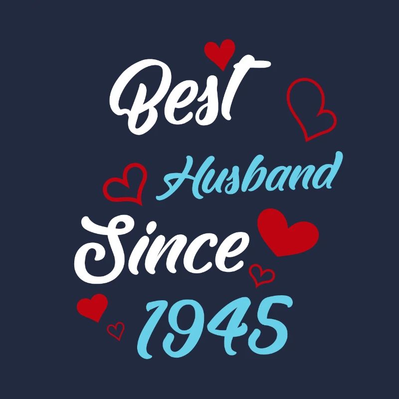 Bester Ehemann seit 1945 Hochzeit