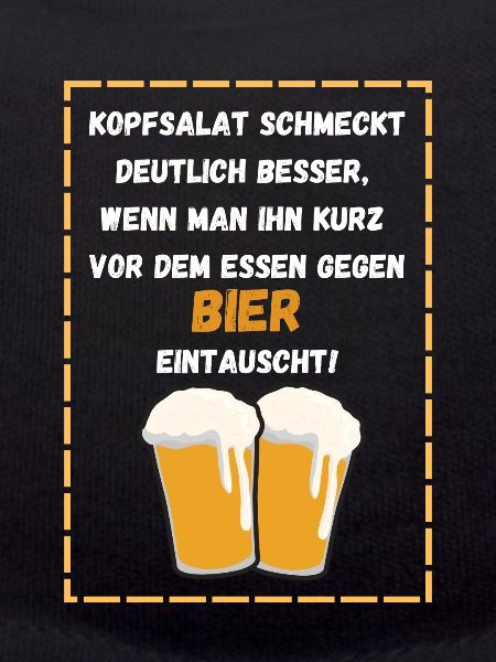 Bier statt Kopfsalat