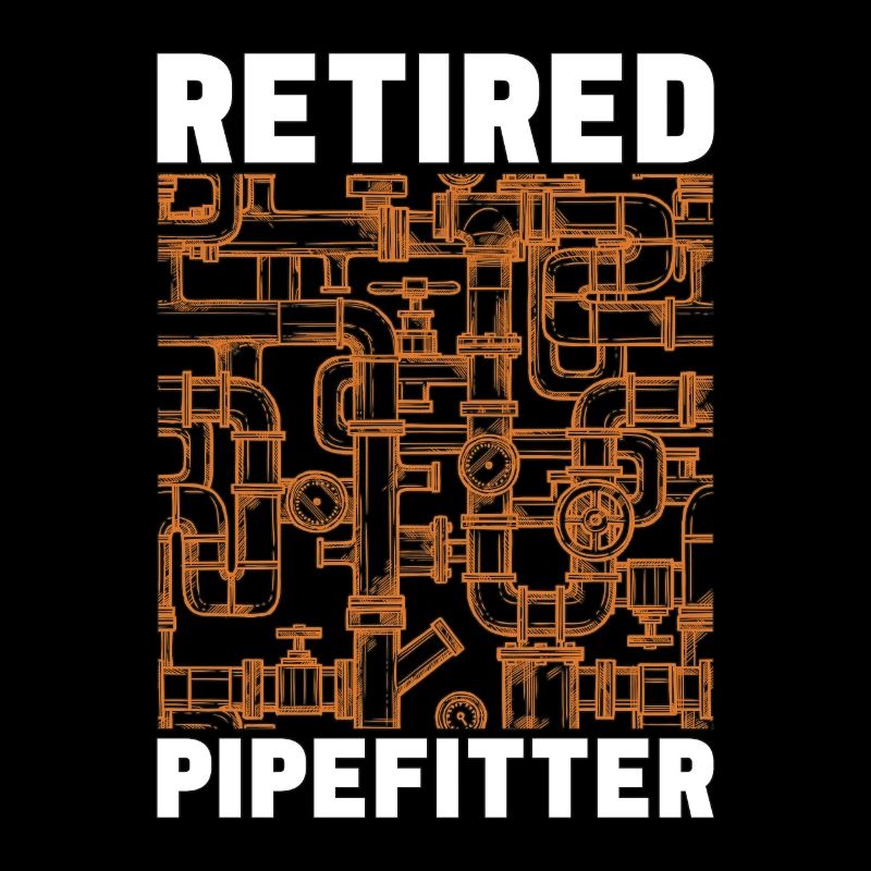 Pipefitter Retired Pipefitter Laborers Repair Man