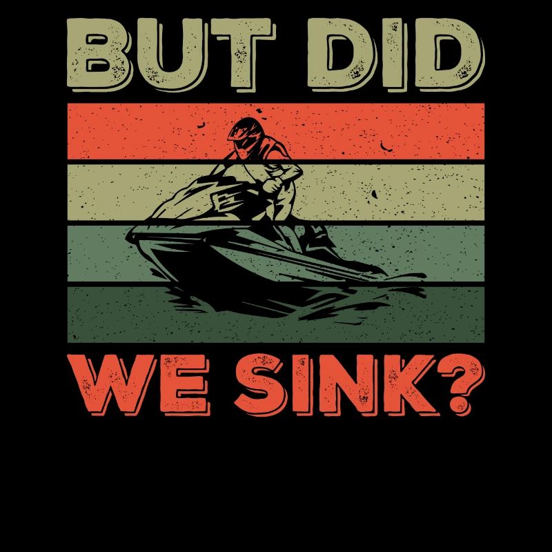 But are we sinking? - Jet Ski