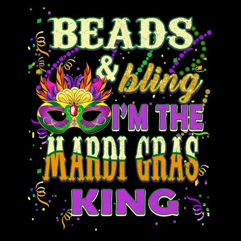 Perlen und Bling Ich bin der Mardi Gras King