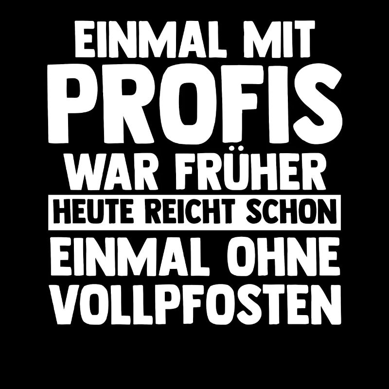 Einmal Mit Profis Arbeiten