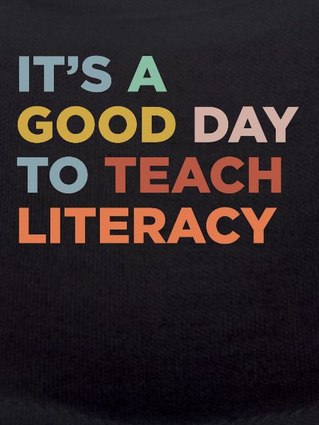 Teach literacy teachers