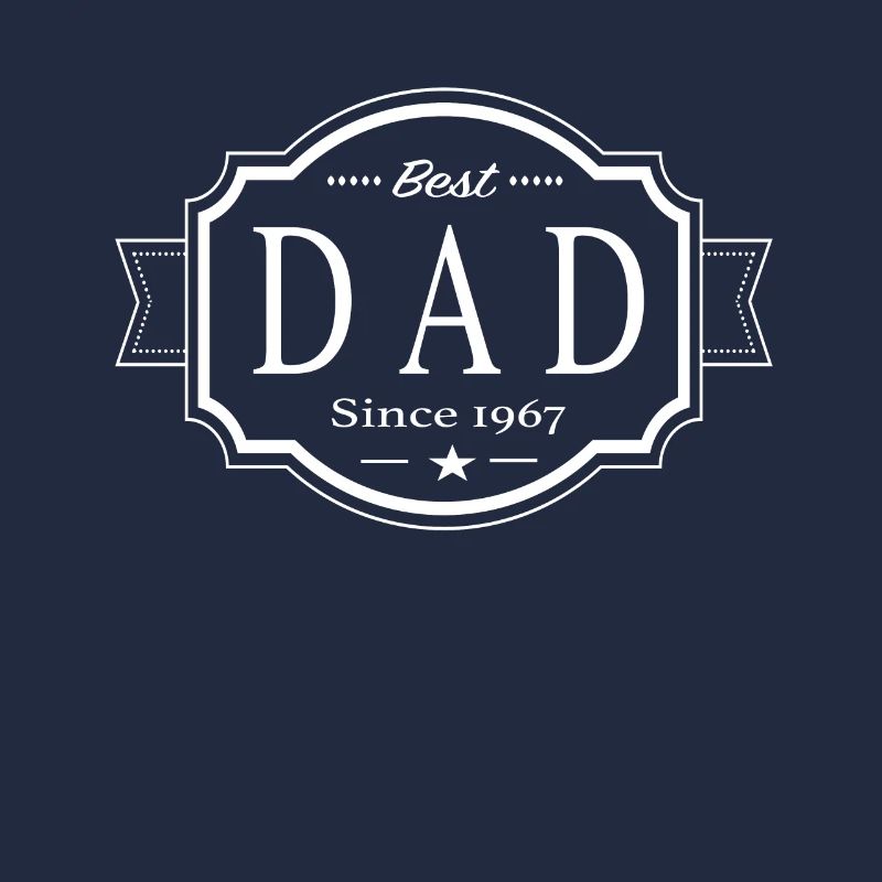 Best dad since 1967