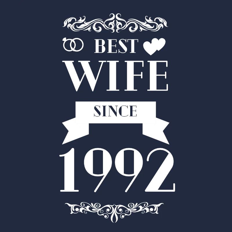 Beste Ehefrau seit 1992 Hochzeitstag