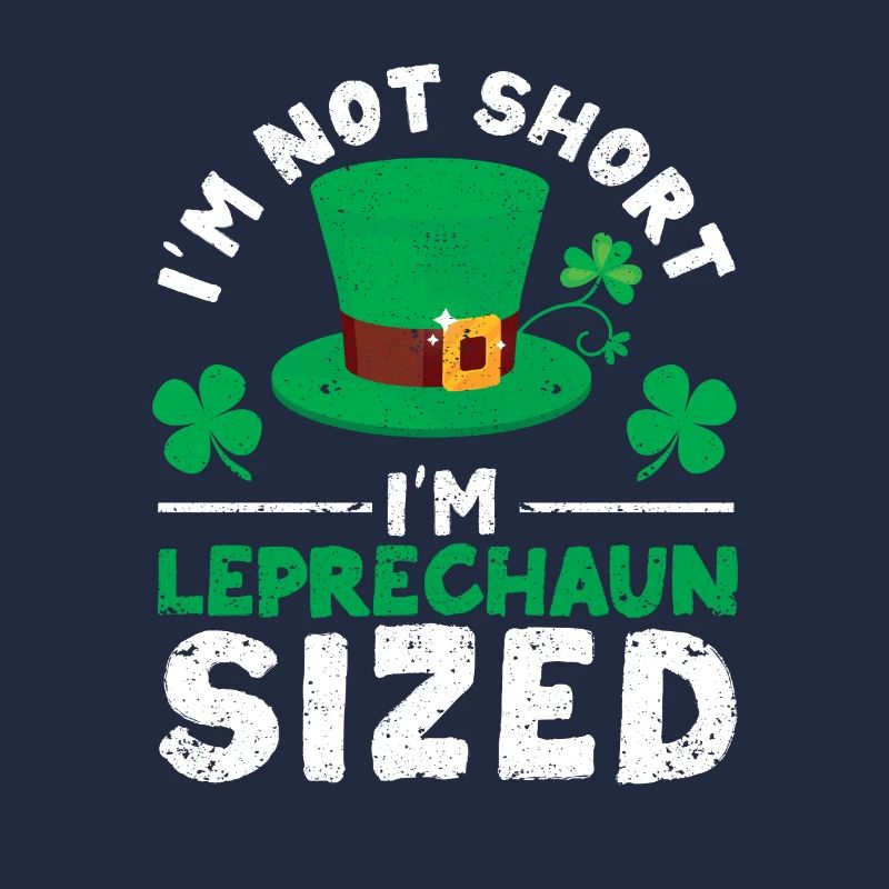 Irish St. Patrick's Day I'm not small