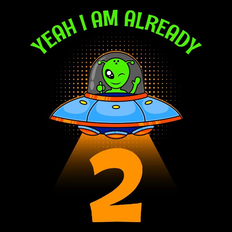 Ich bin schon 2 Jahre Ufo Alien 2. Geburtstag