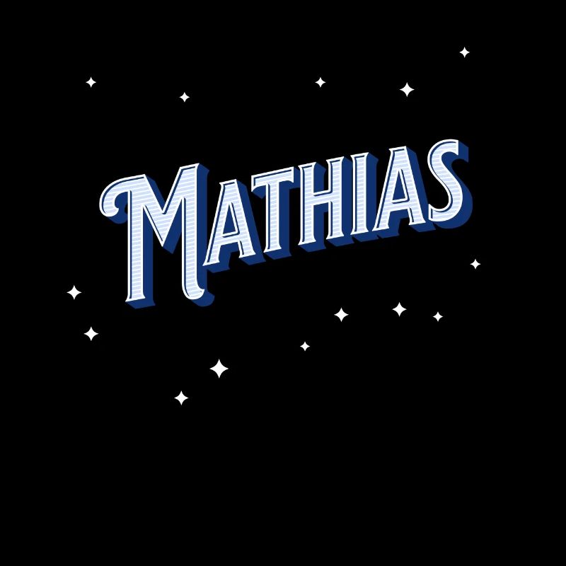 Mathia's name personalized