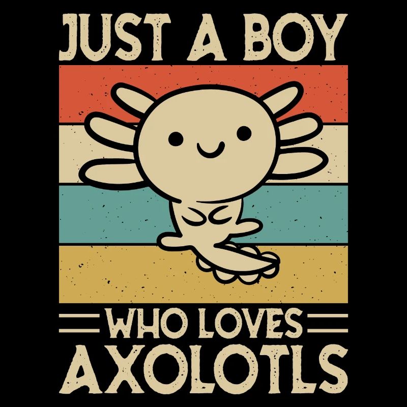 just a boy who loves axolotls