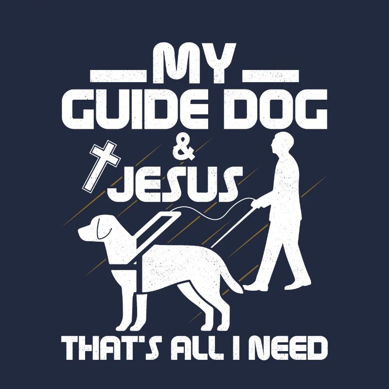 Mon chien-guide et Jésus C’est tout ce dont j’ai besoin Cécité