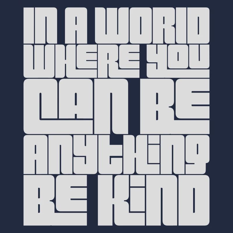 you can be kind