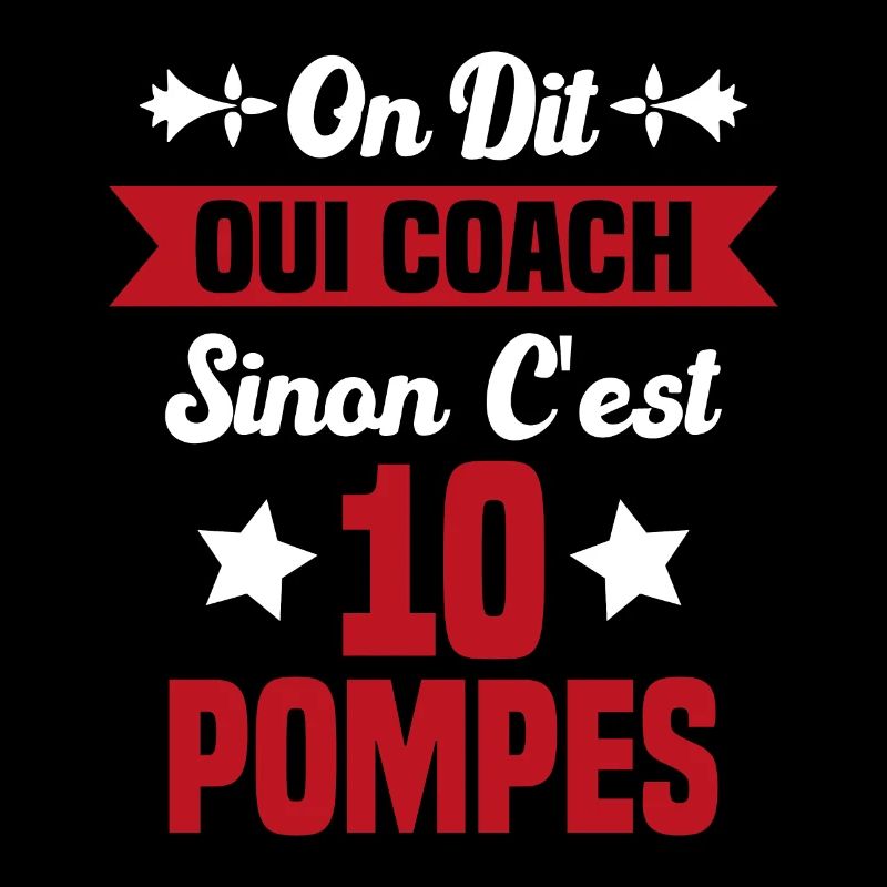 On Dit Oui Coach Humour Coaching Sportif Cadeau