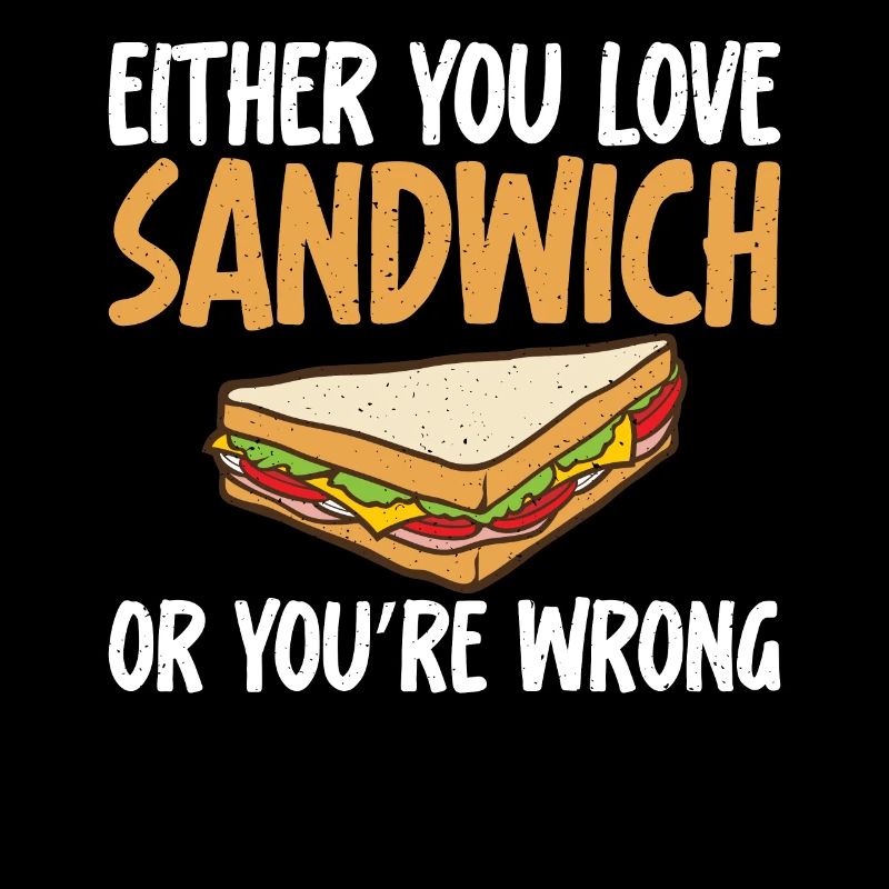 Sandwich Lover Gift