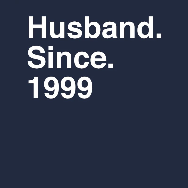 Anniversary Husband Since 1999 Wedding