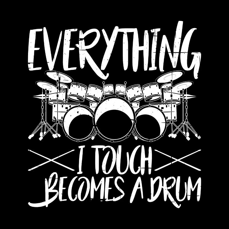 Everything I Touch Becomes A Drum 5