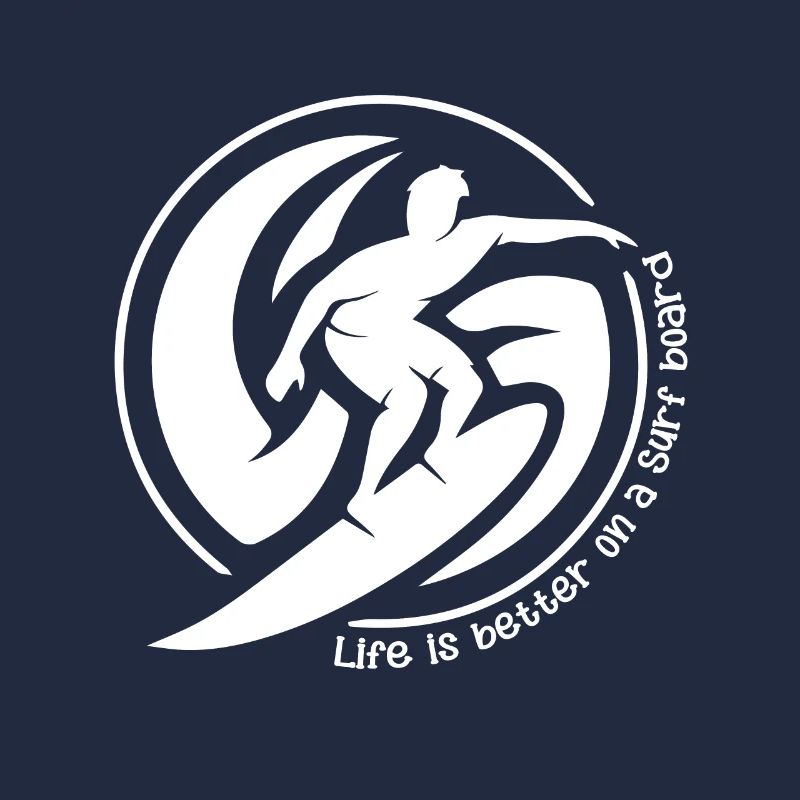 Life is better on a surfboard - Surfing
