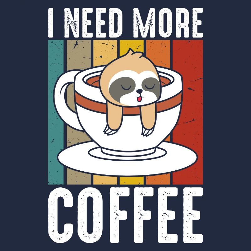 I need more coffee
