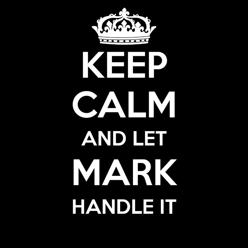 Keep Calm Handle It - Prénom Nom Funny Mark