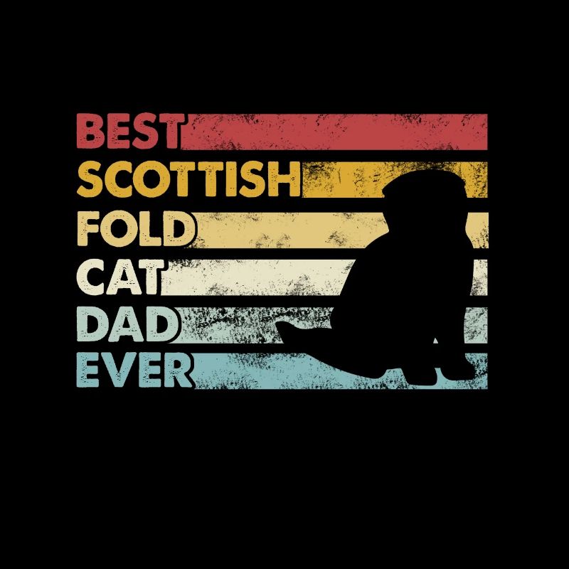 Best Father Ever - Scottish Fold Cat