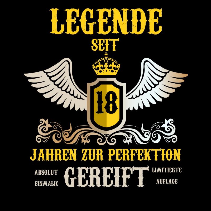 Legende seit 18 Jahren 18. Geburtstag