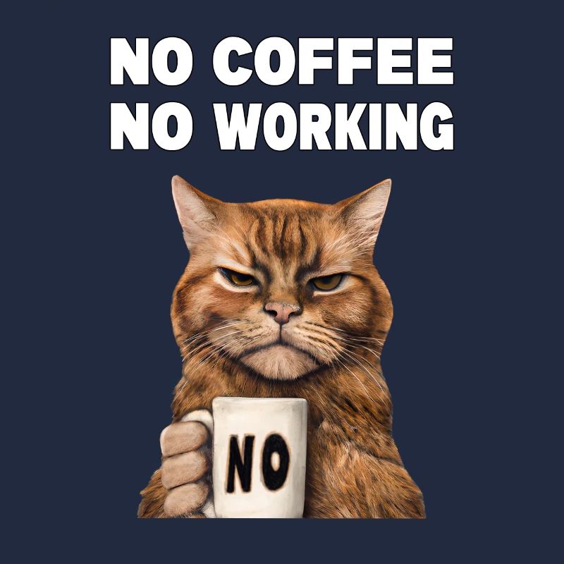 Pas de café pas de travail. Chat grincheux et drôle