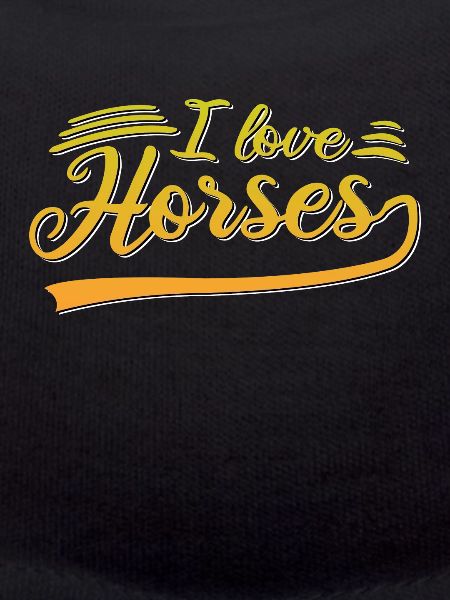 I love horses