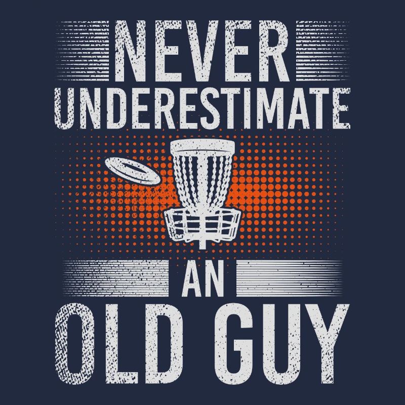 Never Underestimate An Old Guy Disc Golf Course