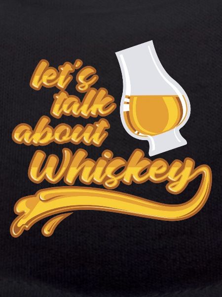 Let's talk about Whiskey