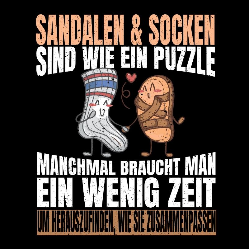 Sandalen & Socken sind wie ein Puzzle Spruch