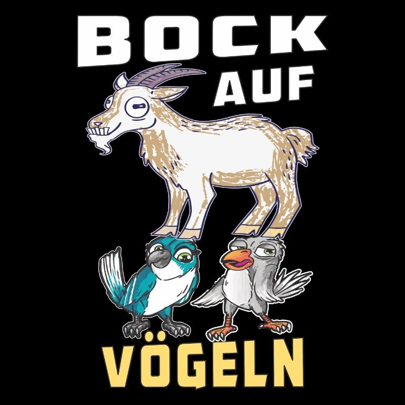 BOCK AUF VÖGELN
