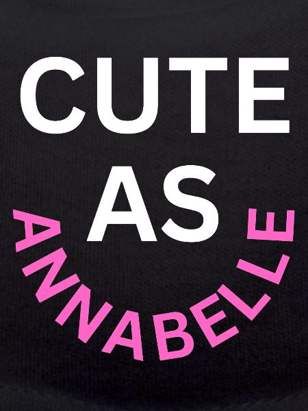 Cute as Annabelle Name