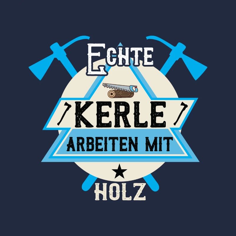 Echte Kerle Arbeiten Mit Holz Holzfäller