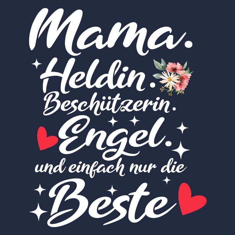 Mama Muttertag Spruch Lieblingsmama Heldin Engel