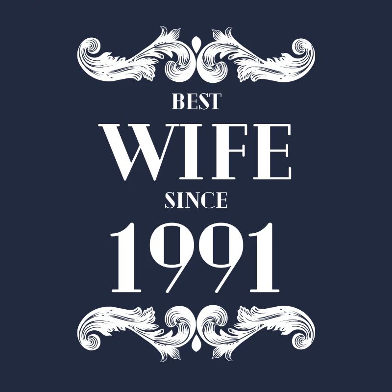 Beste Ehefrau seit 1991 Hochzeit