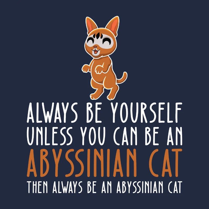 Soyez vous-même - Chat abyssin