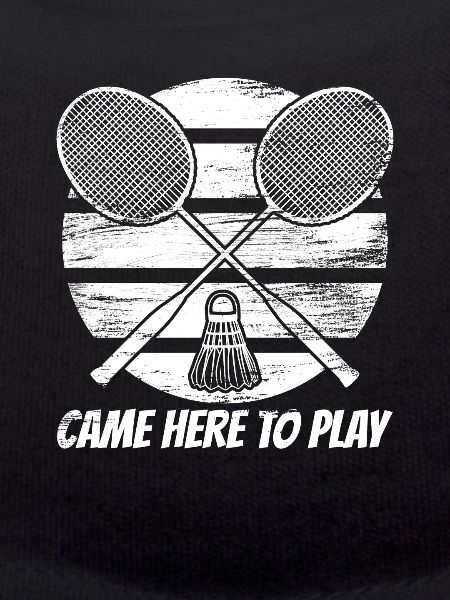Badminton saying
