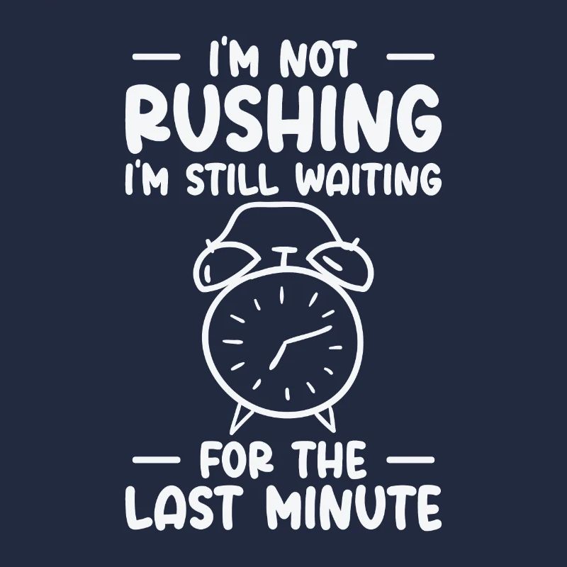 Procrastinating Alarm Clock Procrastinator Work