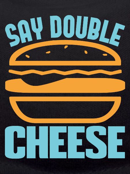 DITES DOUBLE FROMAGE