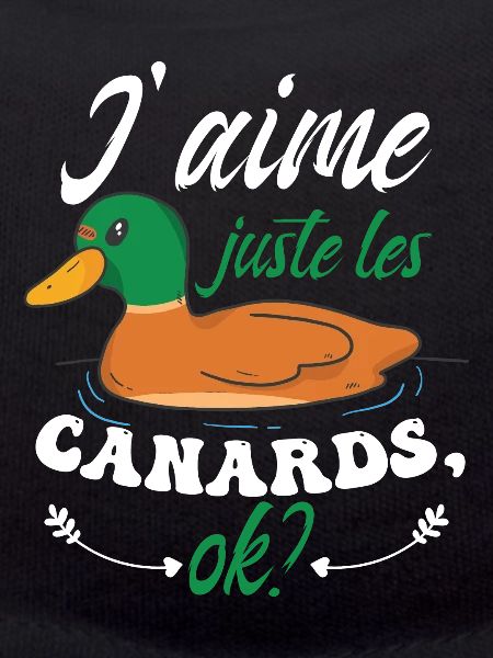 J'aime Juste Les Canards